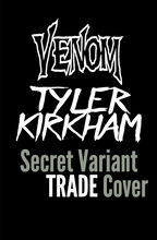 Load image into Gallery viewer, Venom #30 Kirkham Secret TRADE
