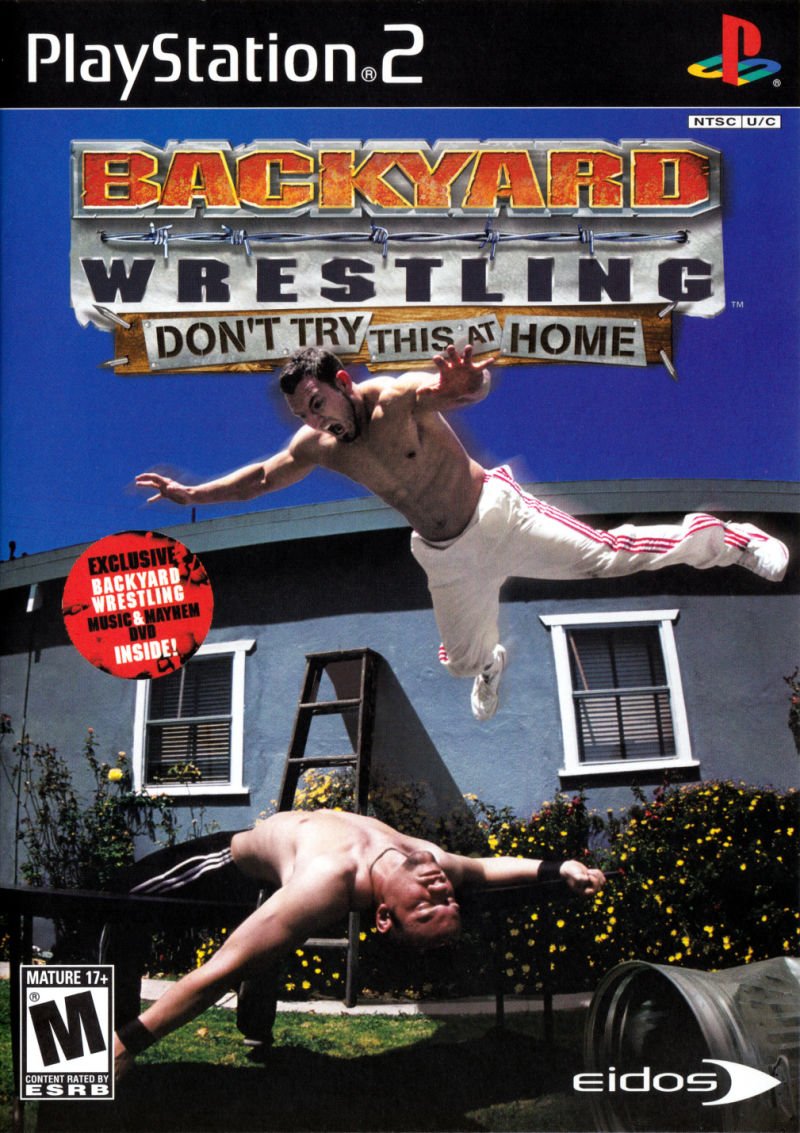 Backyard Wrestling Don’t Try This at Home PS2