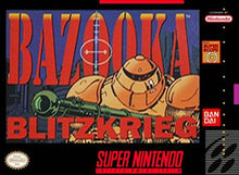 Load image into Gallery viewer, Bazooka Blitzkrieg (boneless) SNES DTP
